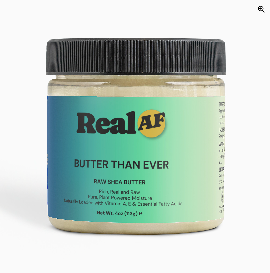 Butter Than Ever - Raw Shea Butter